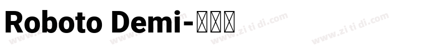 Roboto Demi字体转换
